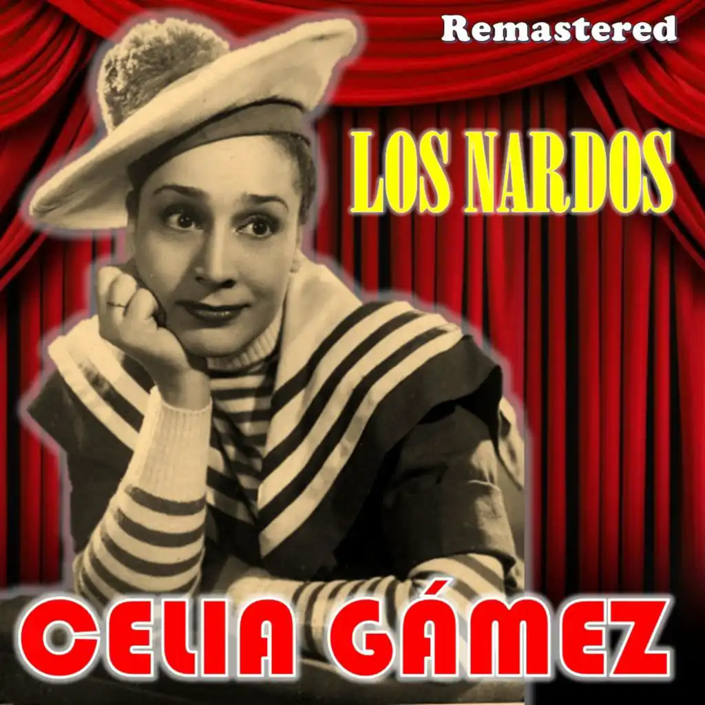 Los Nardos (Remastered)