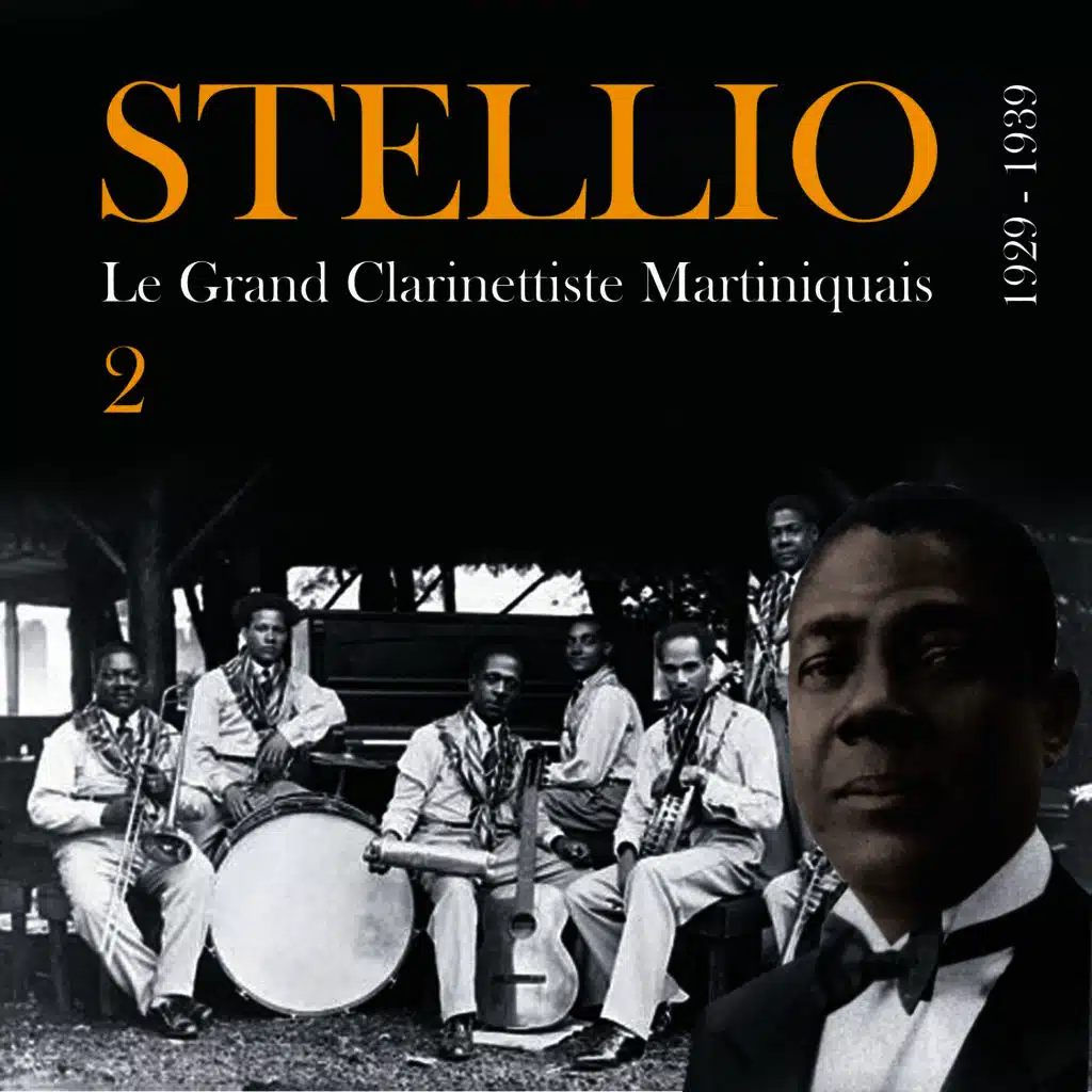 Stellio, Le Grand Clarinettiste Martiniquais (1929 - 1939), Vol. 2