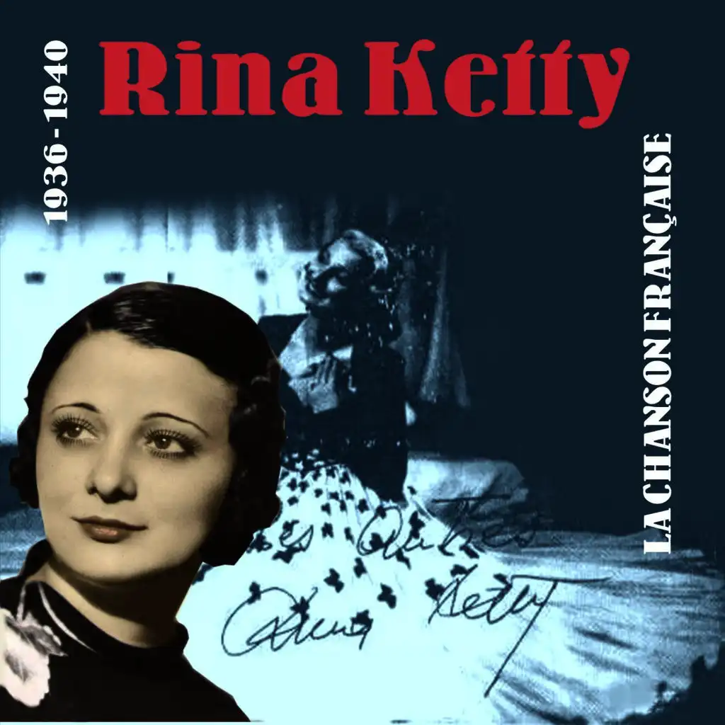 Les Chansons De Rina Ketty  (1936 - 1940)