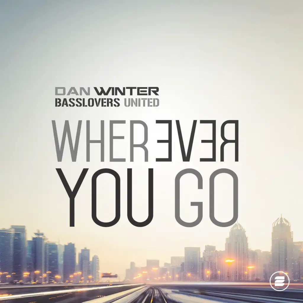 Wherever You Go (Danwin Radio Edit)