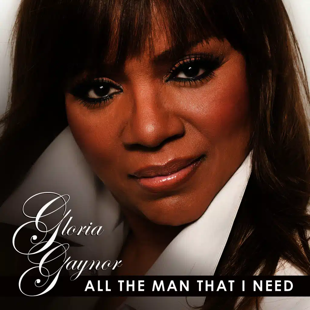 All the Man That I Need