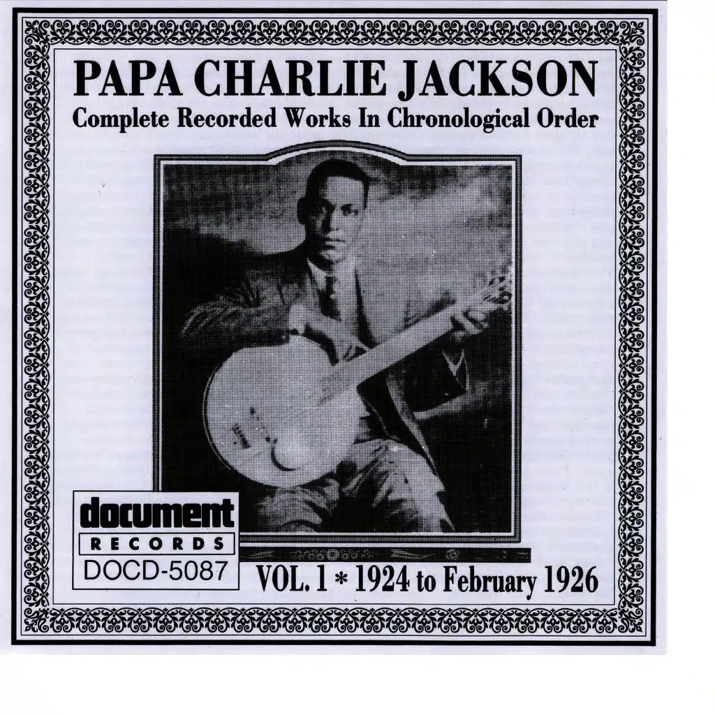 Papa Charlie Jackson Vol. 1 (1924 - 1926)