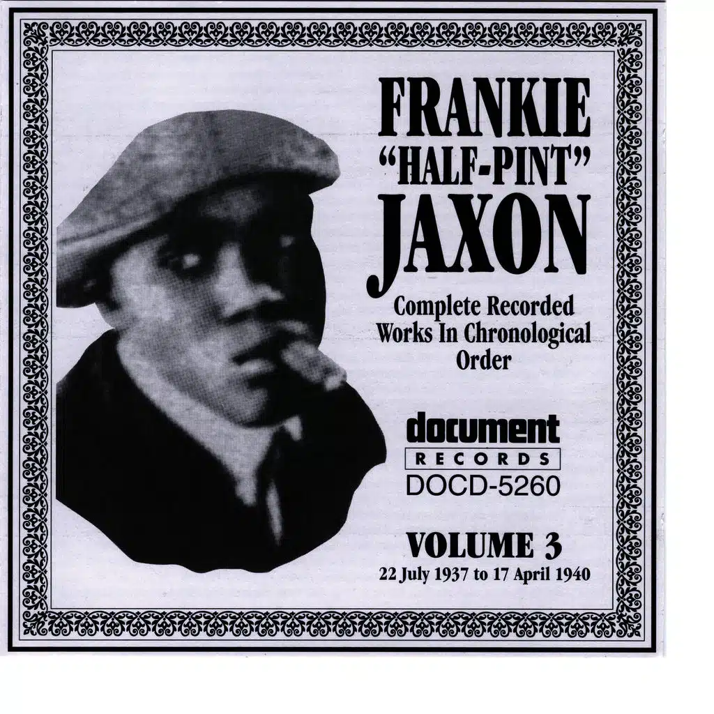 Frankie 'Half-Pint' Jaxon Vol. 3 1937-1940