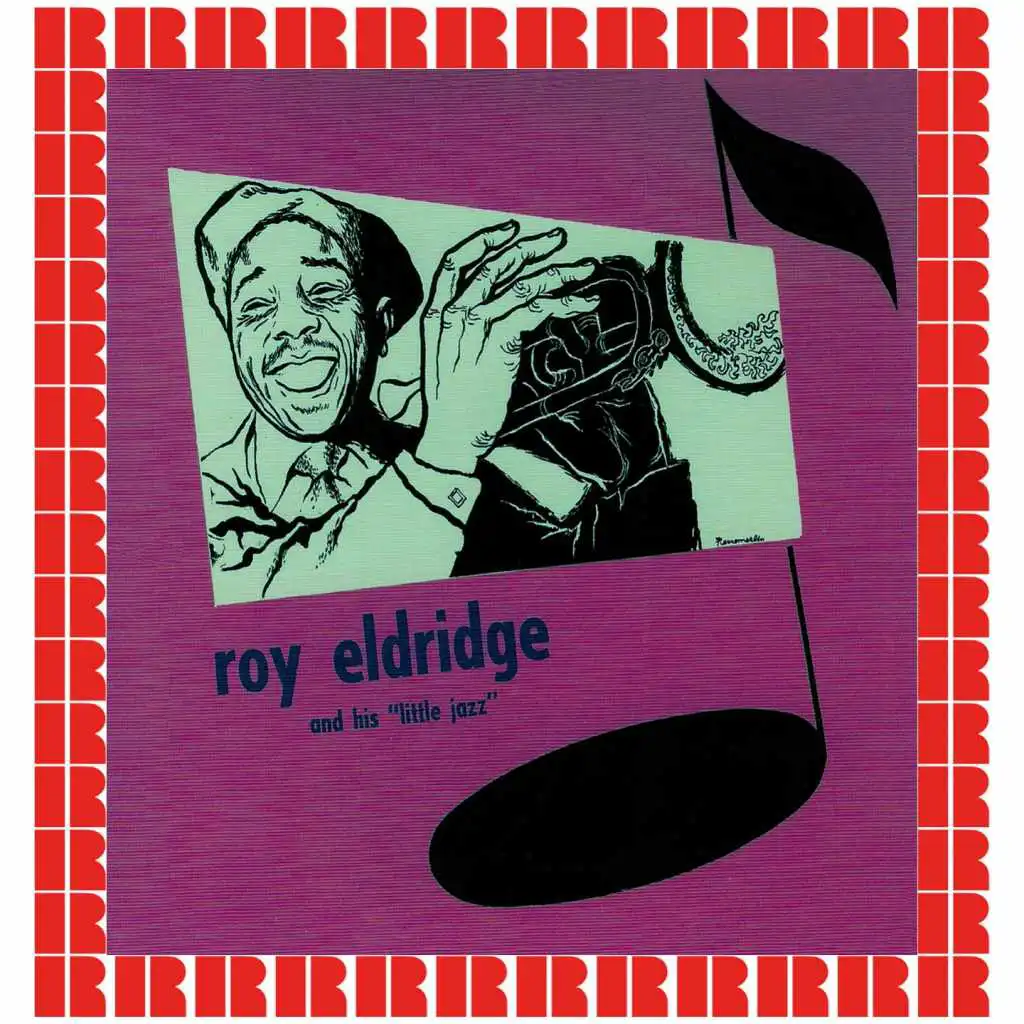 Roy Eldridge And His "Little Jazz" (Bonus Track Version)