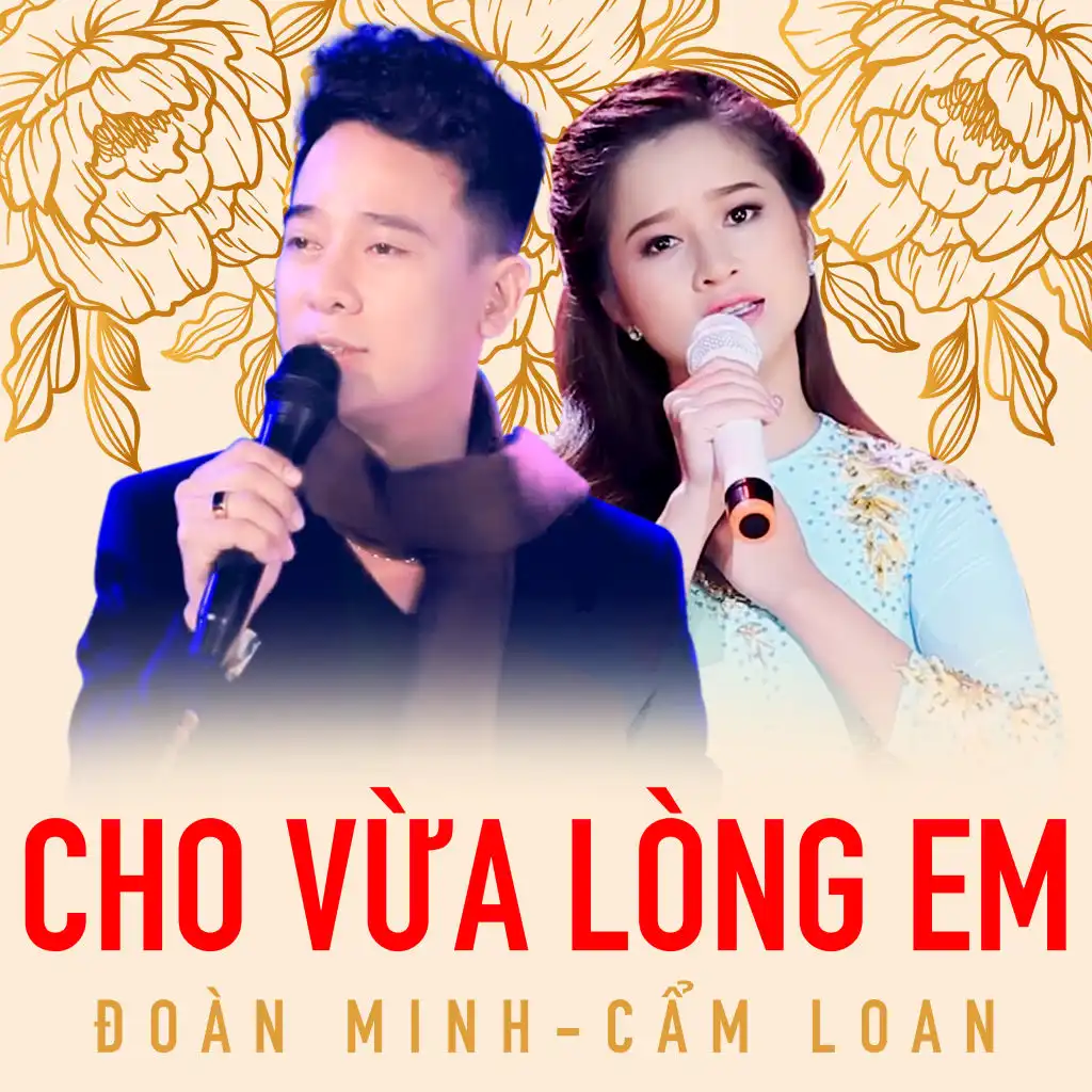 Cho vừa lòng em