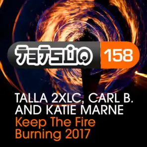 Keep the Fire Burning (Extended Mix) [feat. Carl B. & Katie Marne]