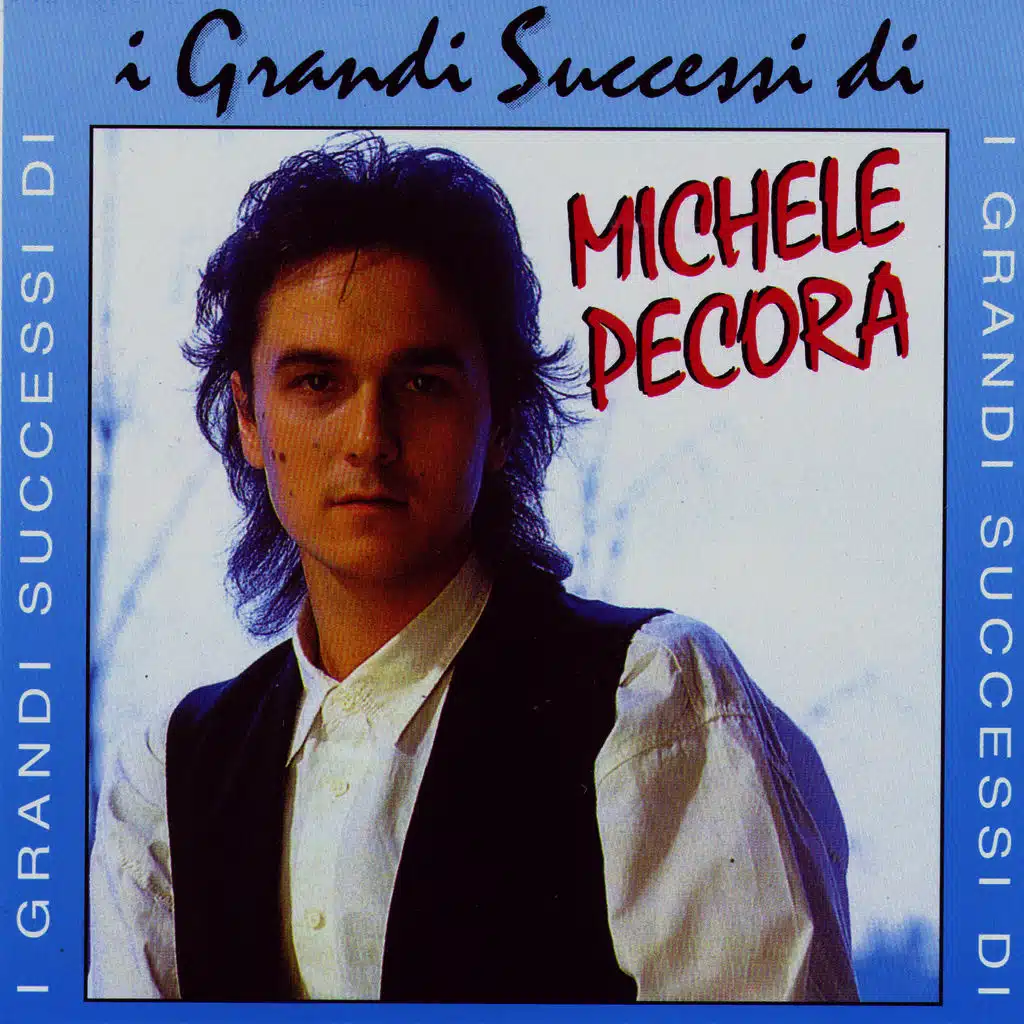 I Grandi Successi di Michele Pecora