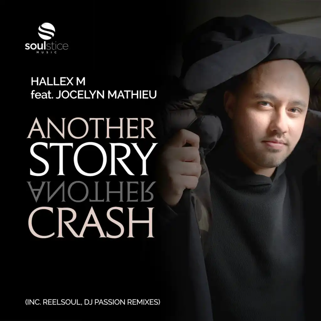 Another Story, Another Crash (Inc. Reelsoul, DJ Passion Remixes)