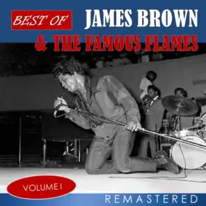 Best of James Brown & The Famous Flames, Vol. 1 (Remastered)