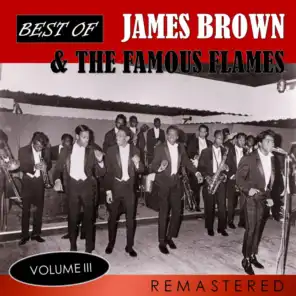 Best of James Brown & The Famous Flames, Vol. 3 (Remastered)