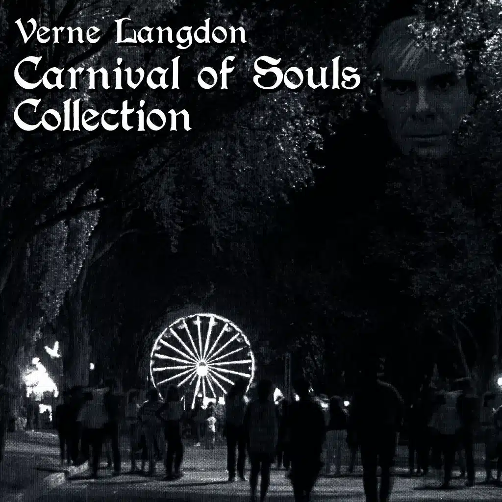Verne Langdon Carnival Of Souls Collection