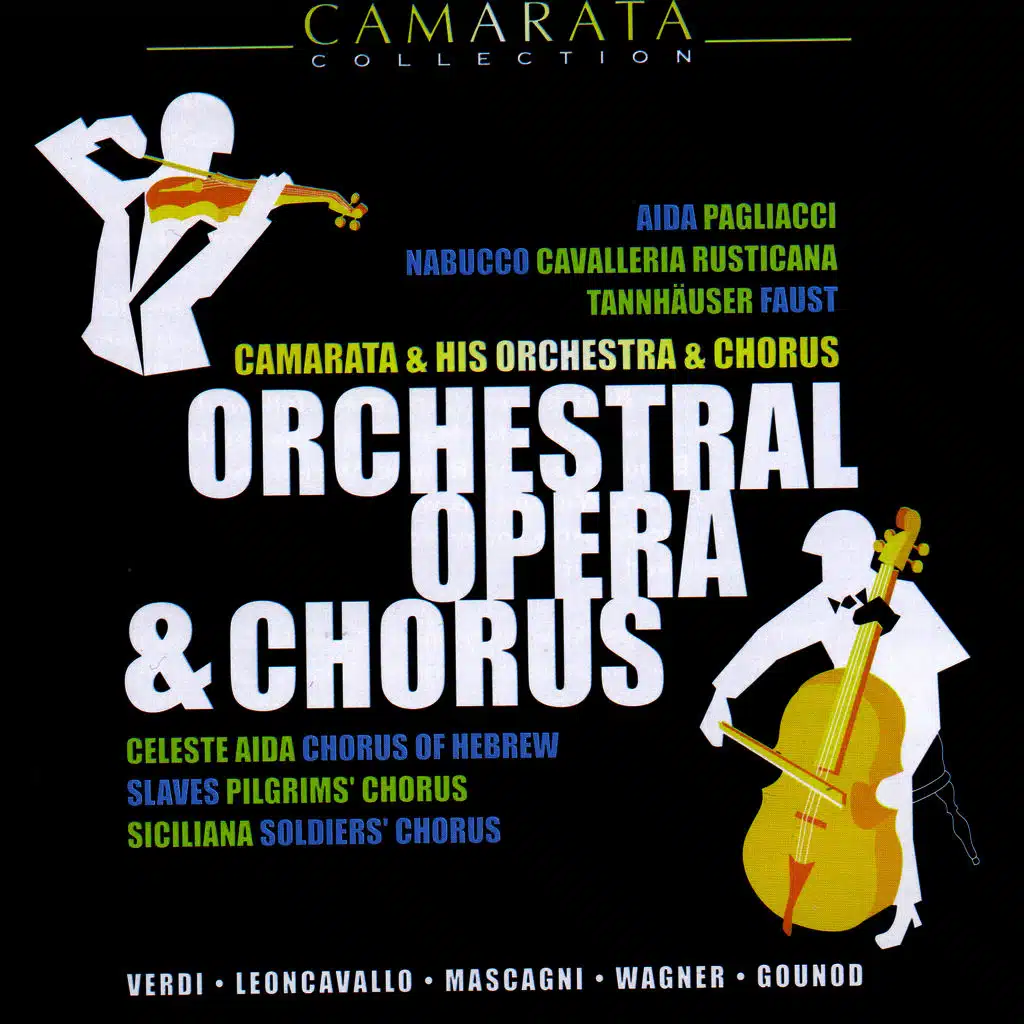 Orchestral Opera & Chorus