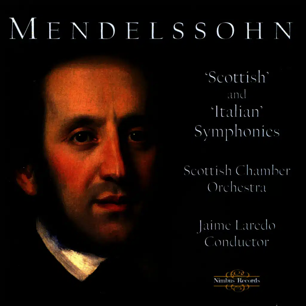 Mendelssohn: 'Scottish' and 'Italian' Symphonies