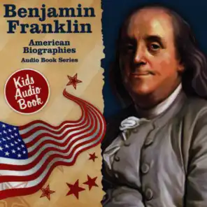 American Biographies: Benjamin Franklin