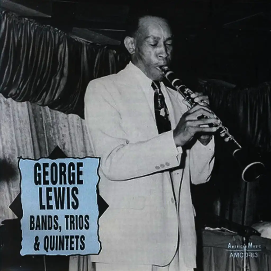 George Lewis Bands, Trios & Quintets