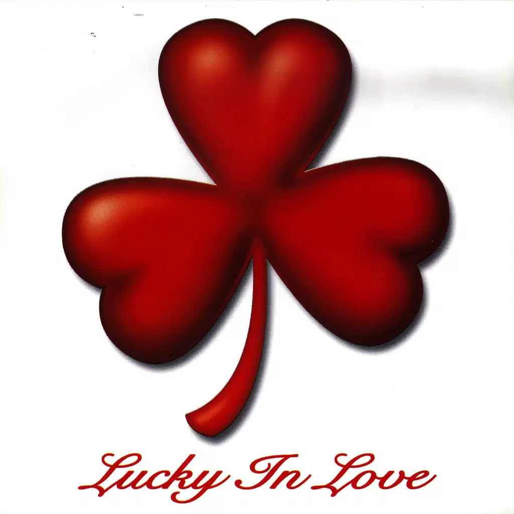 Lucky In Love