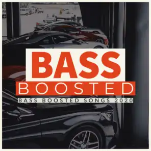 Bass Boosted Songs 2020