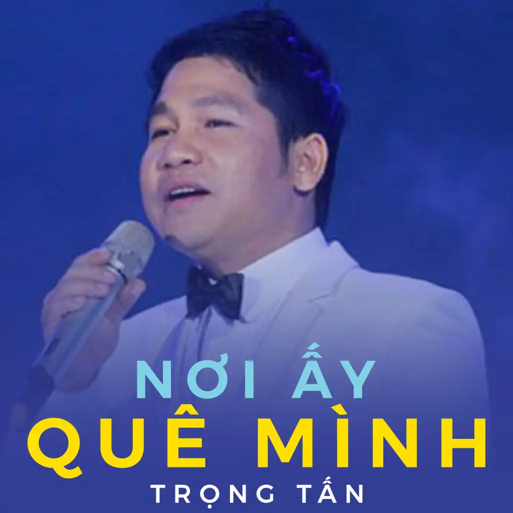 Nơi ấy quê mình