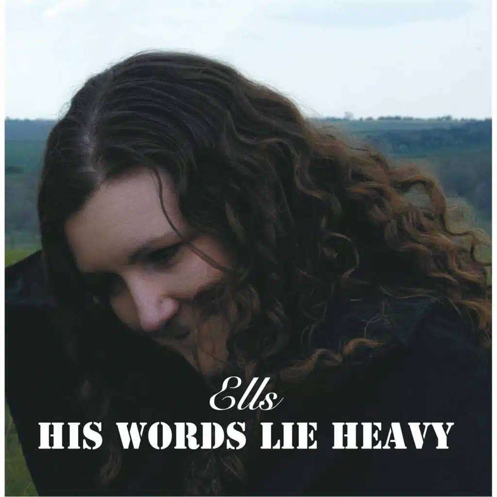 His Words Lie Heavy