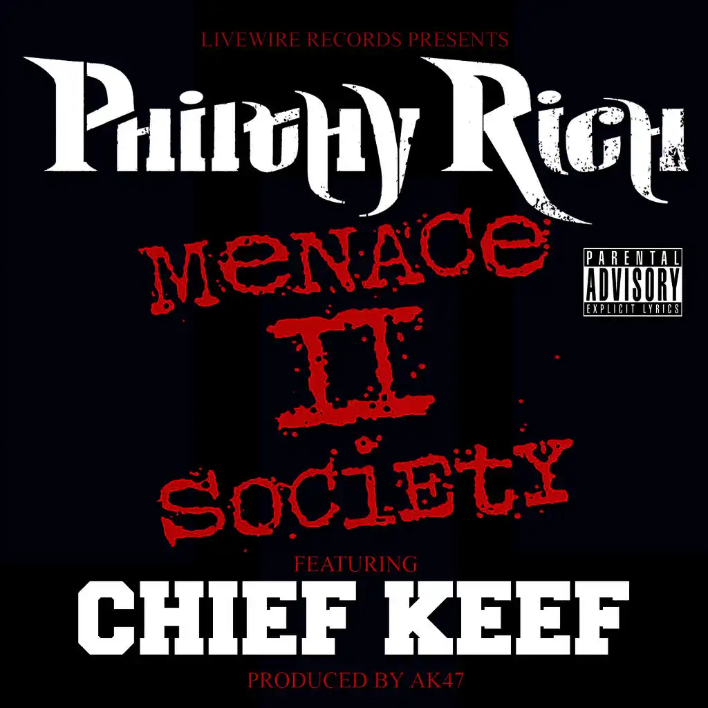 Menace II Society (feat. Chief Keef) - Single