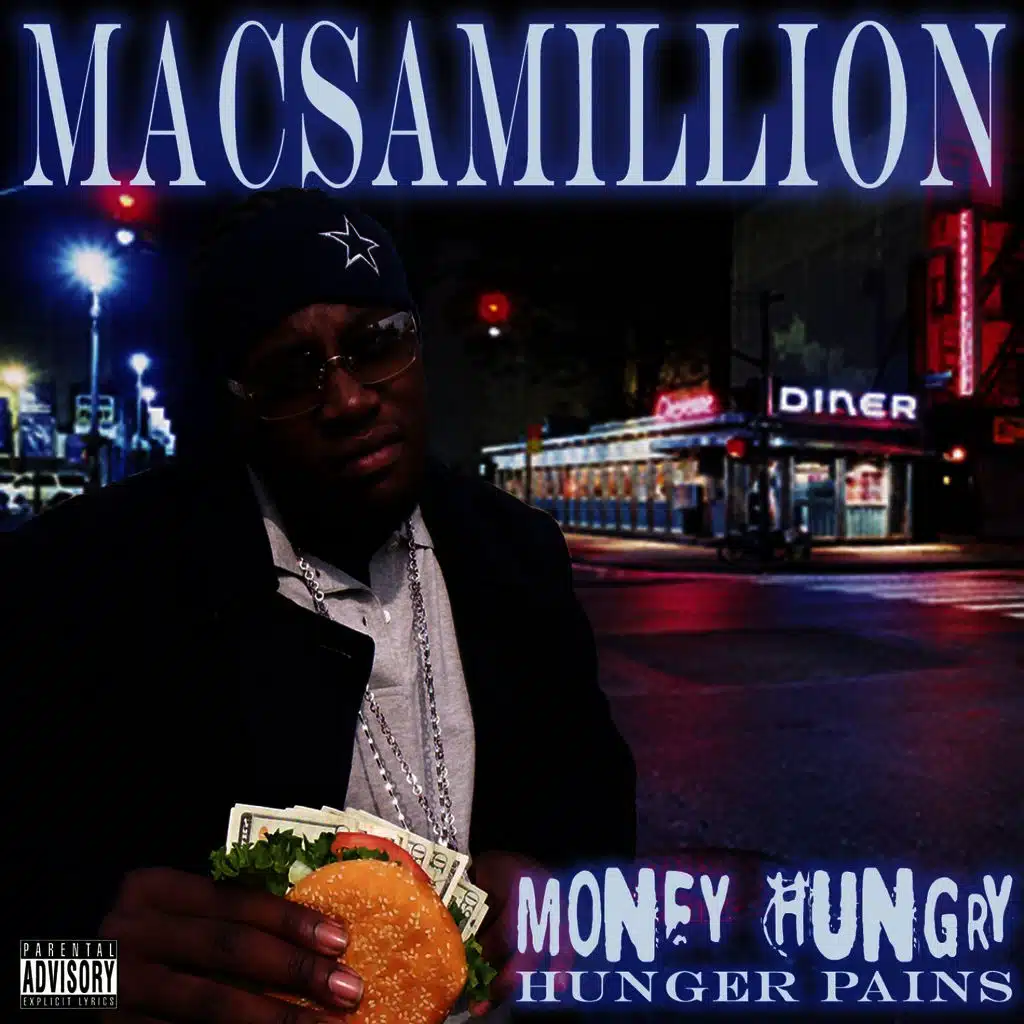 Money Hungry (Hunger Pains)