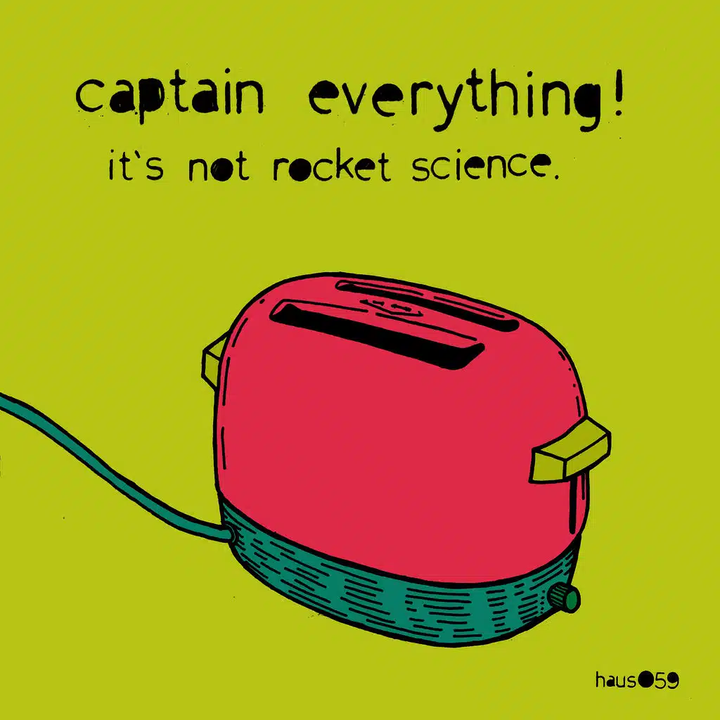 It's Not Rocket Science