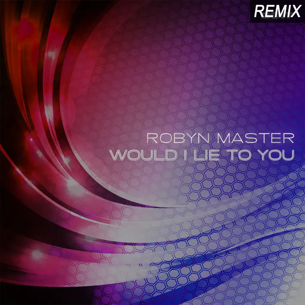 Would I Lie to You (Rob Nunjes Remix Instrumental)