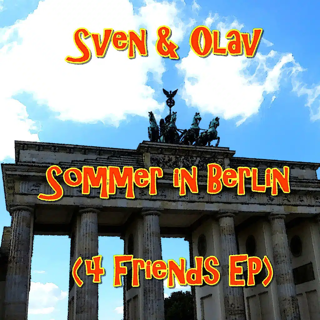 Sommer in Berlin (4 Friends EP)