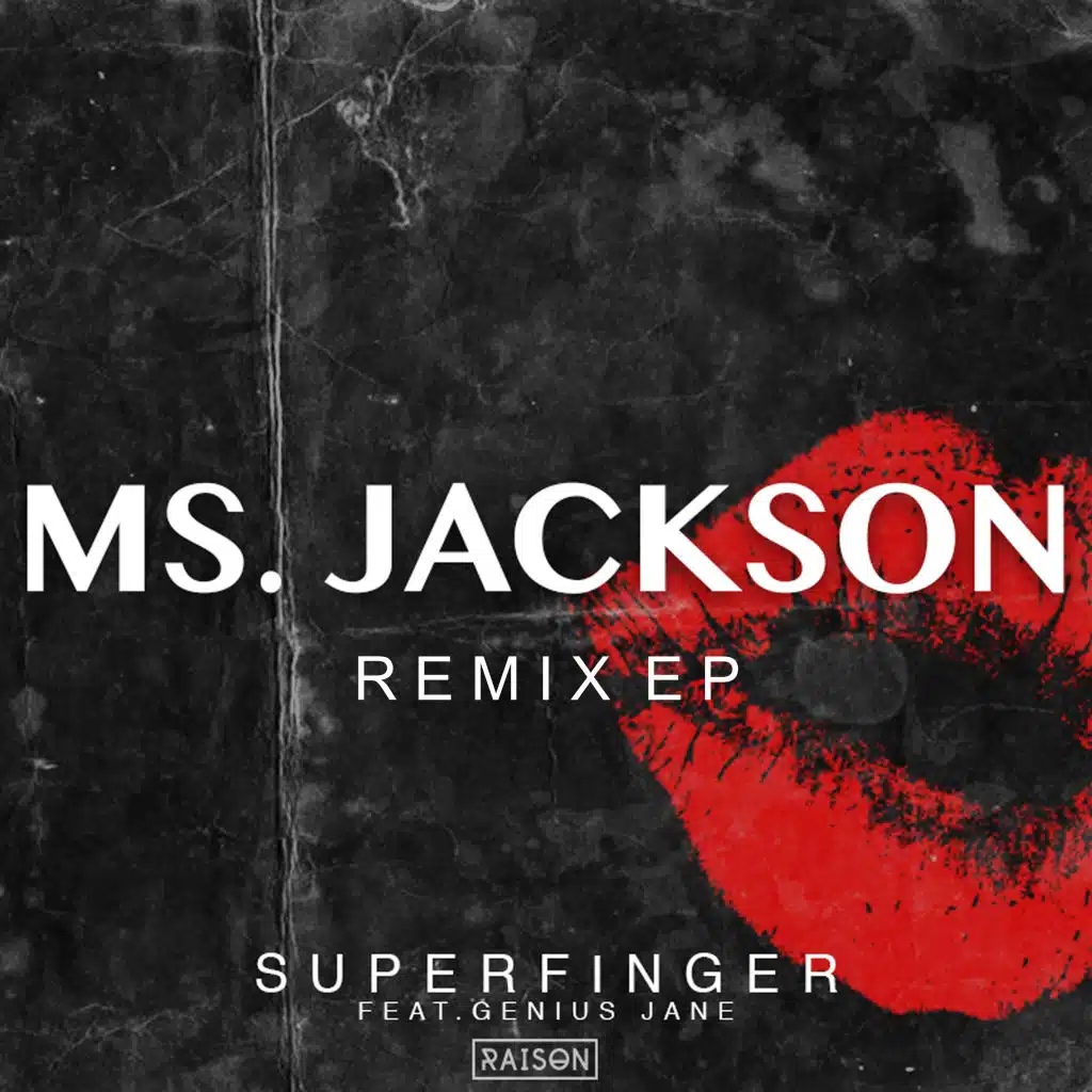 Ms Jackson Remix EP (feat. Genius Jane)