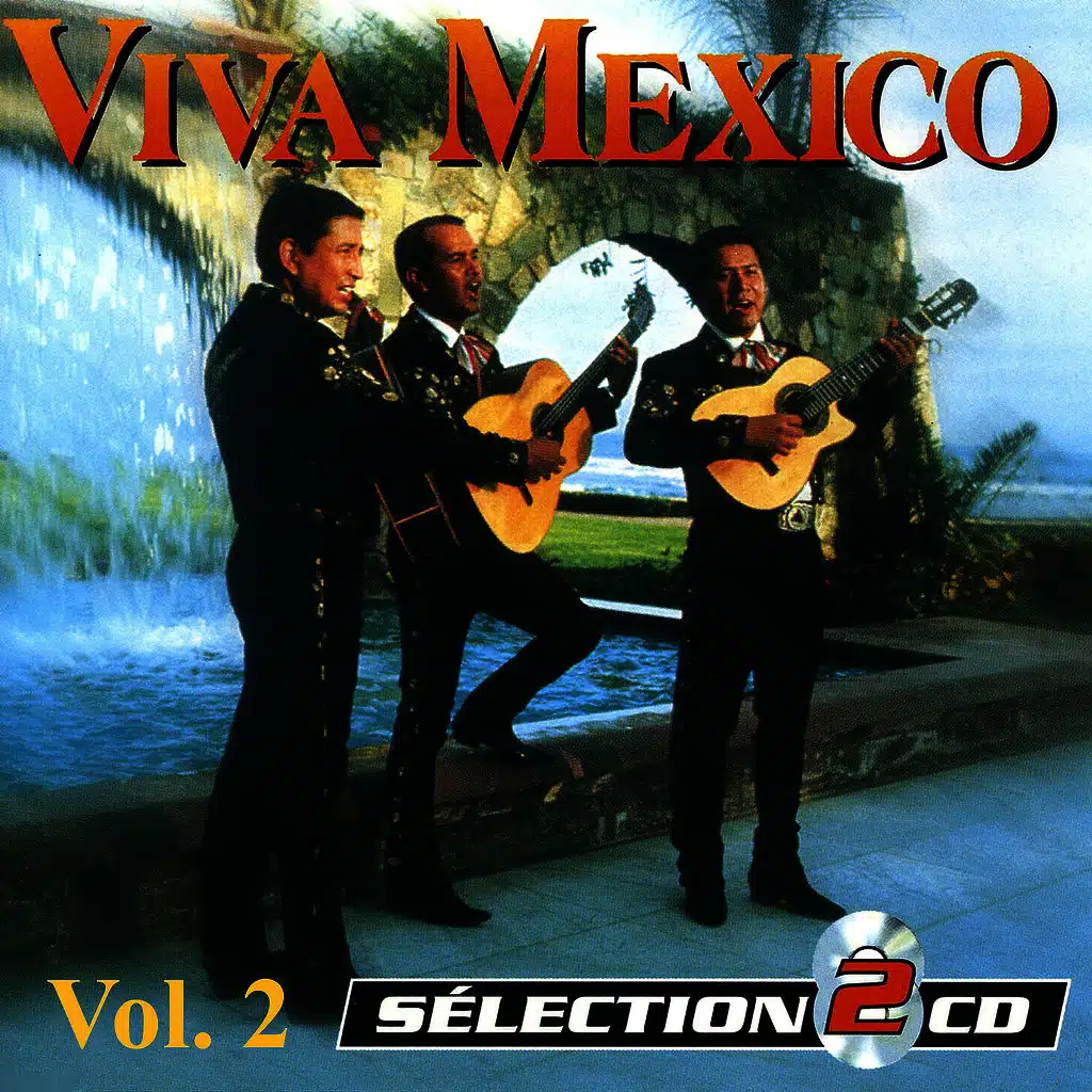 The Best Of Mariachis Vol. 2