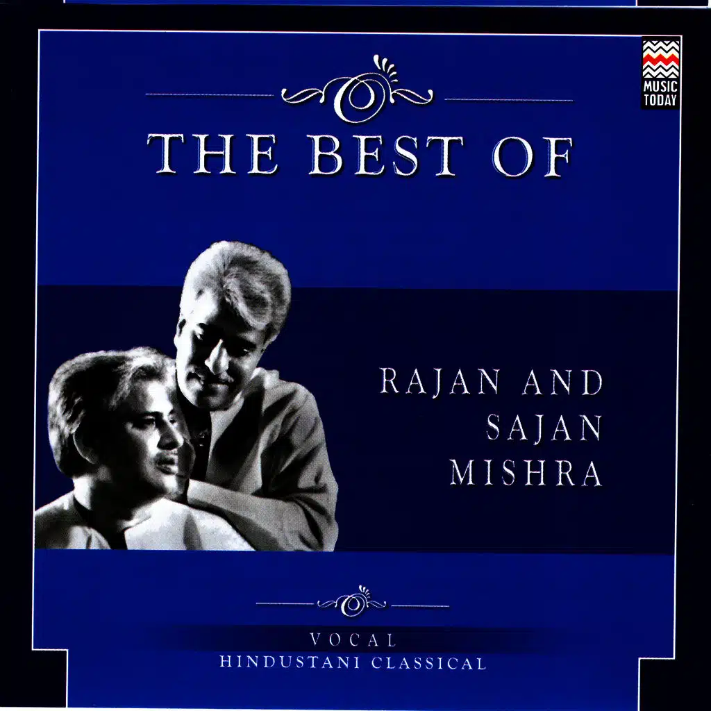 The Best Of Rajan And Sajan Mishra