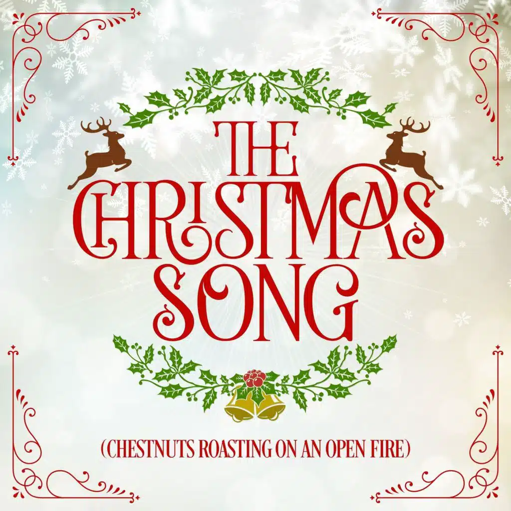 The Christmas Song (Chestnuts Roasting On an Open Fire)