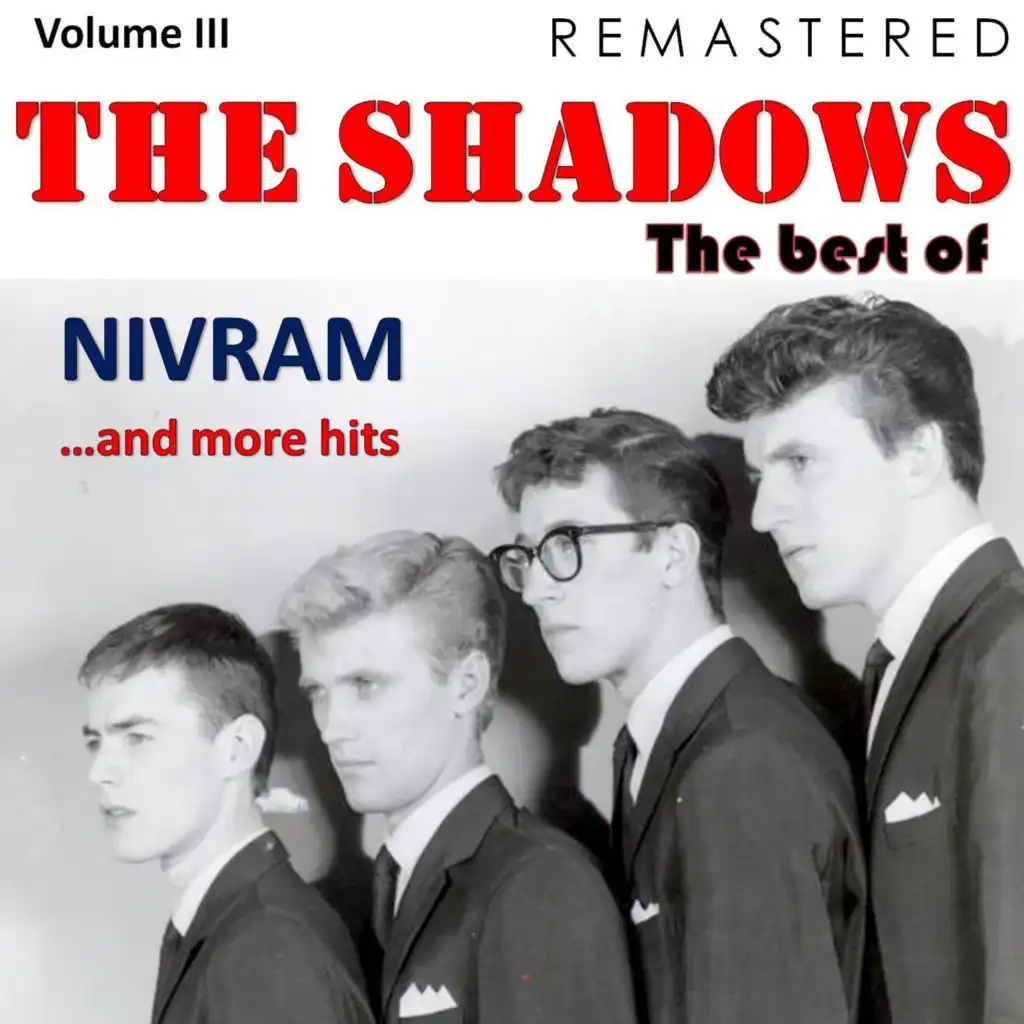 The Best Of, Vol. III: Nivram... and More Hits (Remastered)