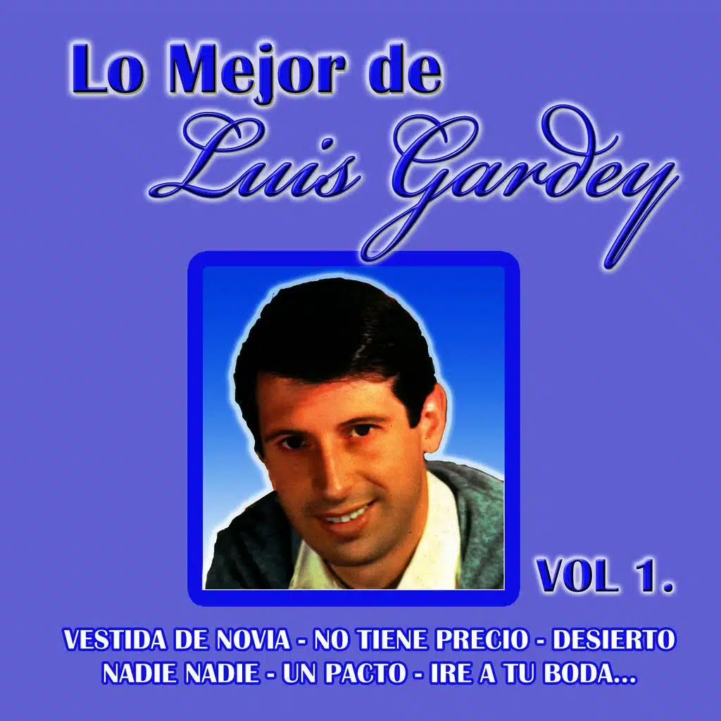 Lo Mejor De Luis Gardey
