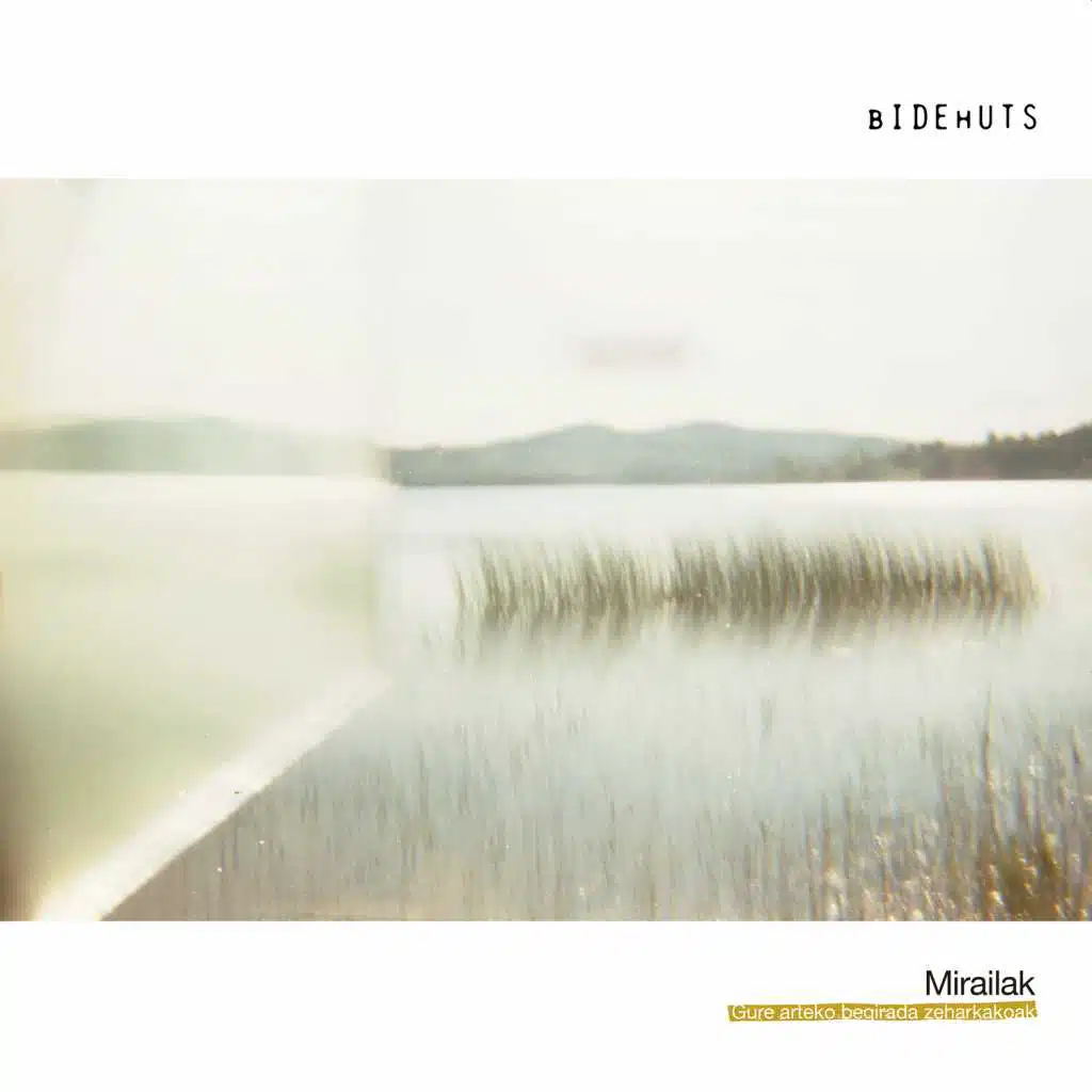 Mirailak -Gure arteko begirada zeharkakoak