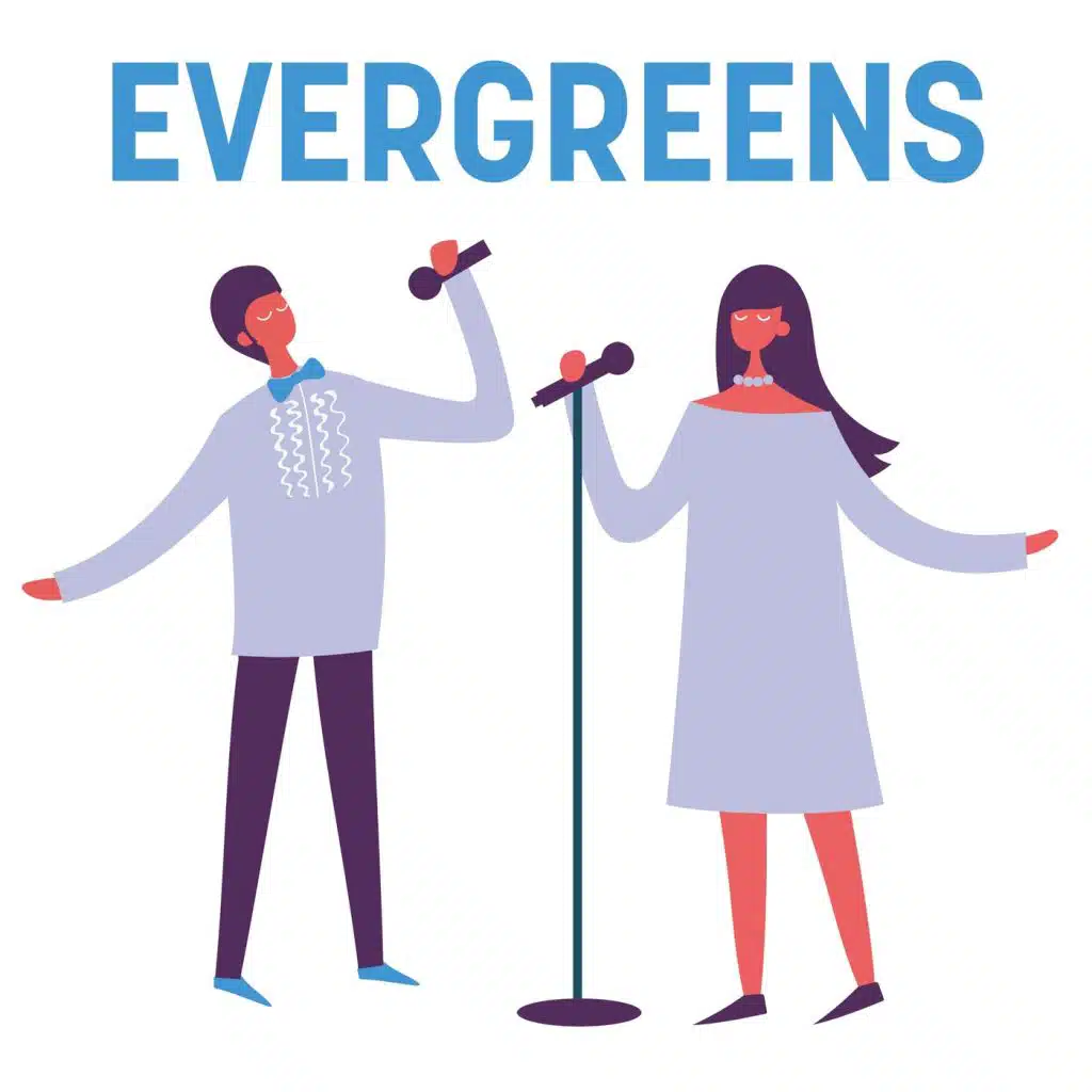 Evergreens