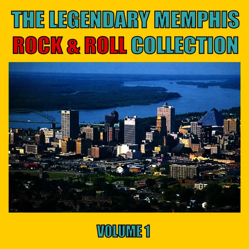 The Legendary Memphis Rock & Roll Collection, Vol. 1