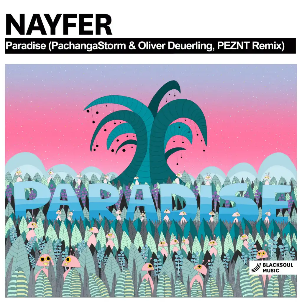 Paradise (PachangaStorm & Oliver Deuerling Remix)
