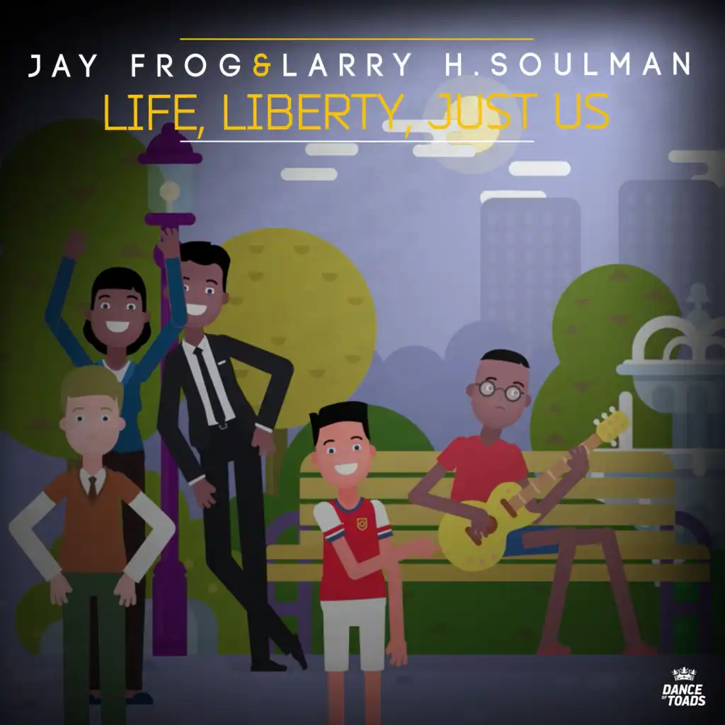 Life, Liberty, Just Us (Acoustic Mix) [feat. Larry H. Soulman]