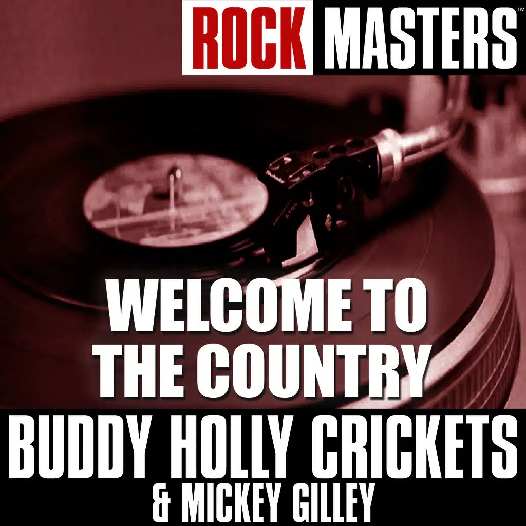 Buddy Holly Crickets and Mickey Gilley