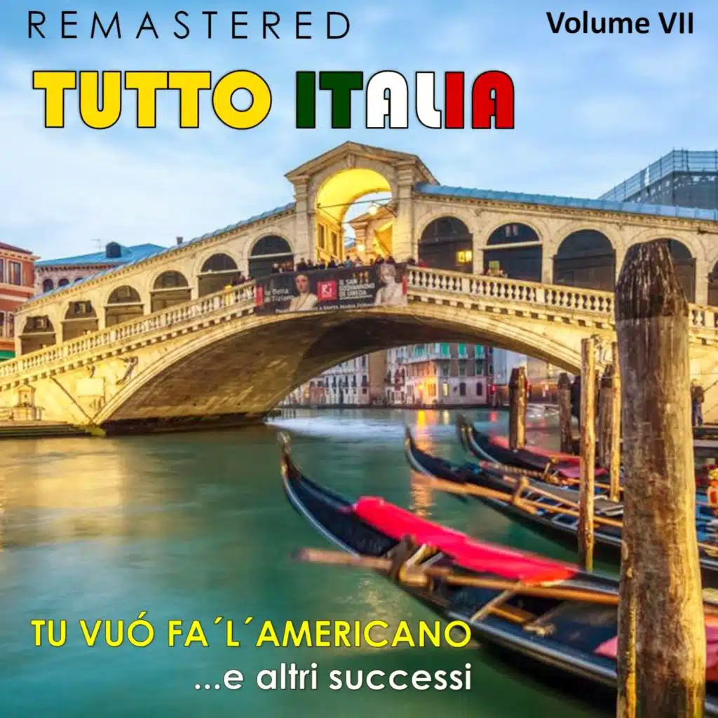Tu vuò fa 'l'americano (Remastered)