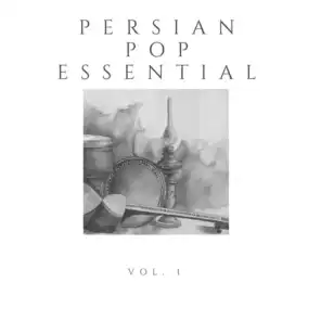 Persian Pop Essential, Vol. 1