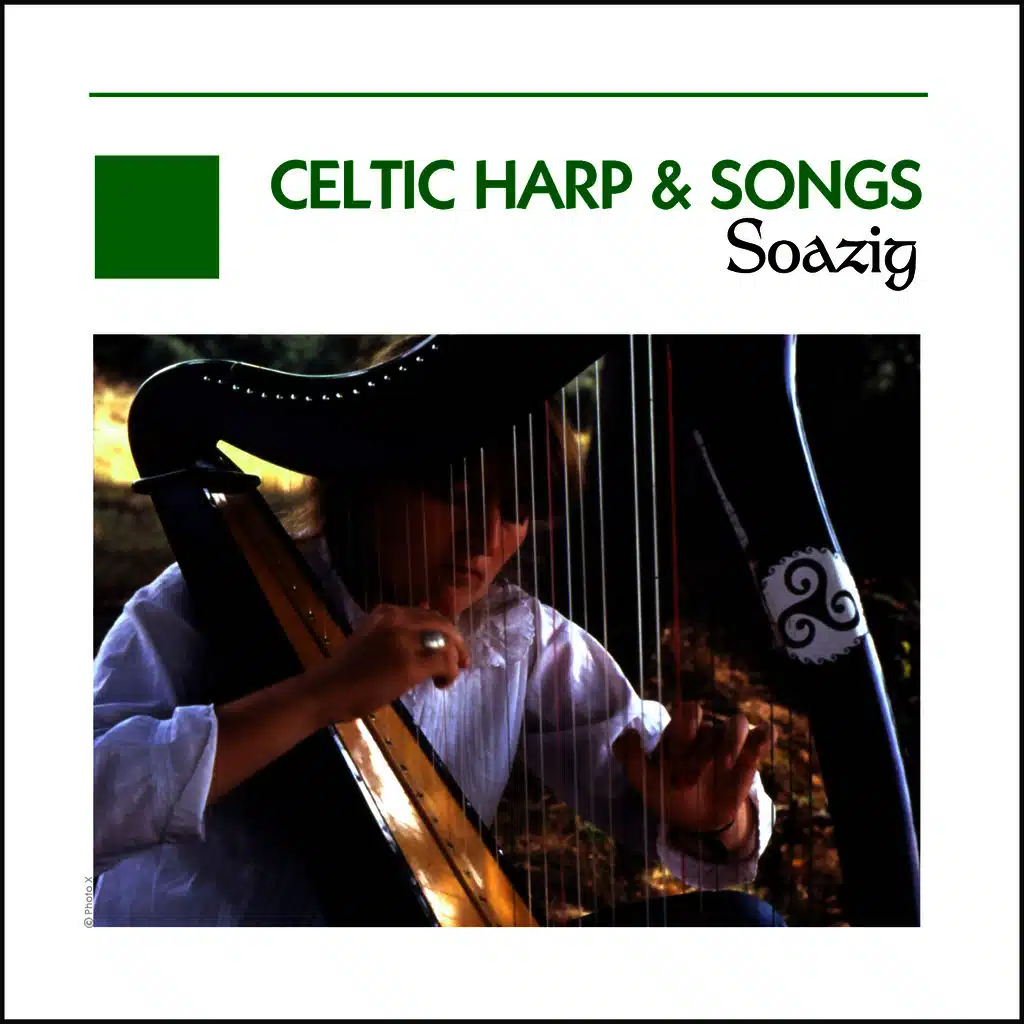 Celtic Harp & Songs - Ireland - Scotland - Brittany