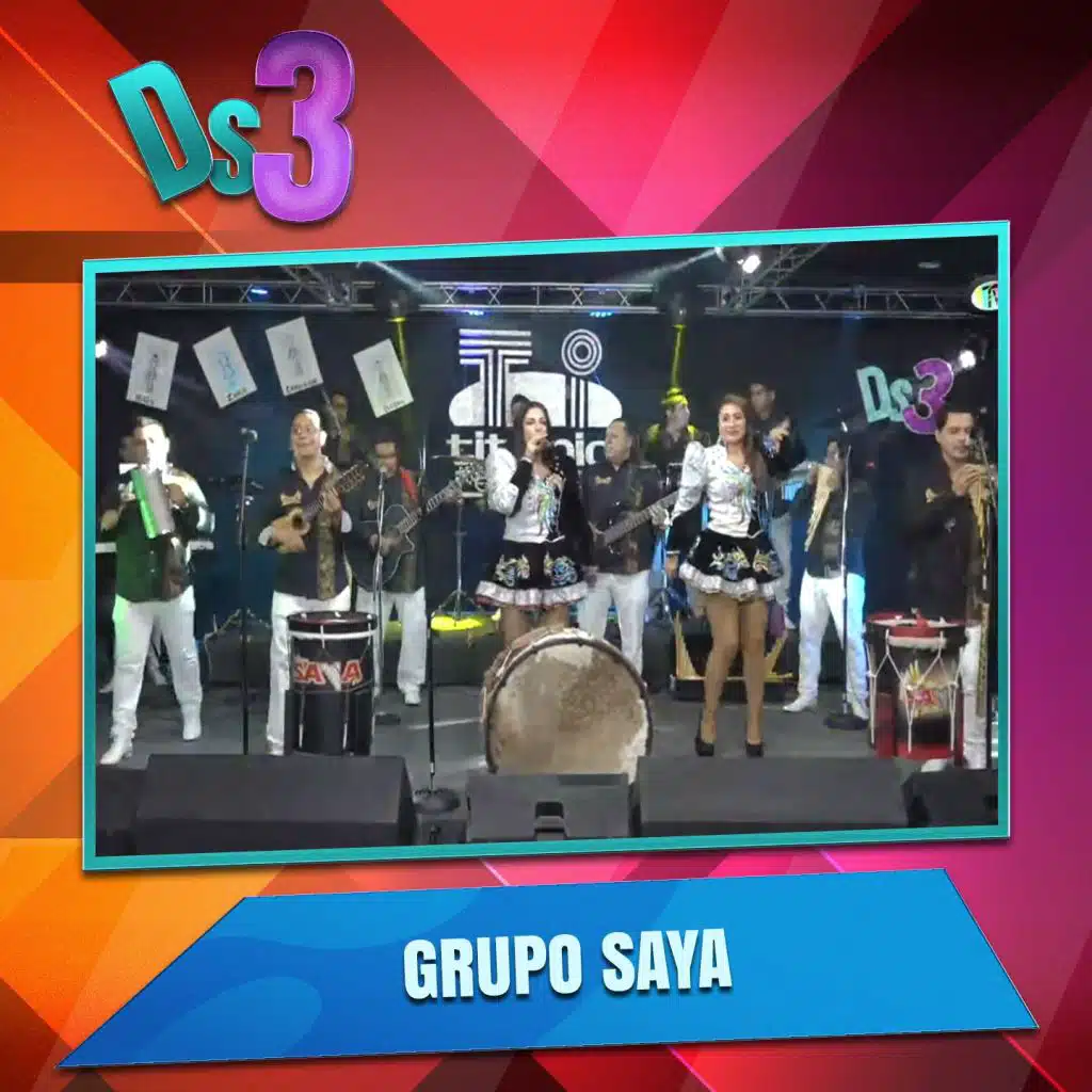 El Deses3 Presenta a Grupo Saya