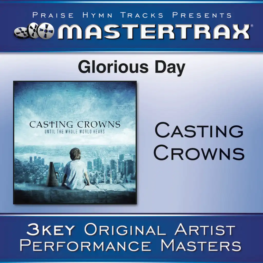 Glorious Day (Living He Loved Me) - Medium without background vocals ([Performance Track])