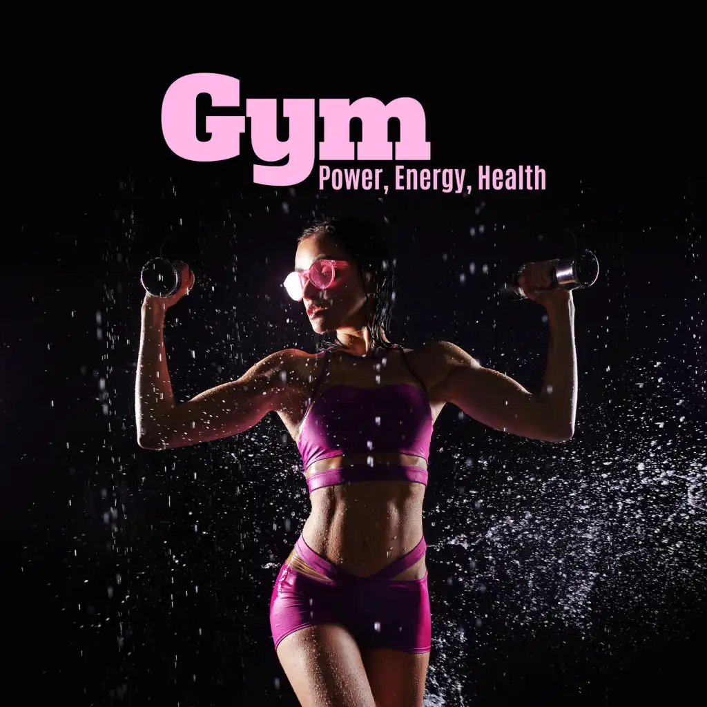 Gym – Power, Energy, Health