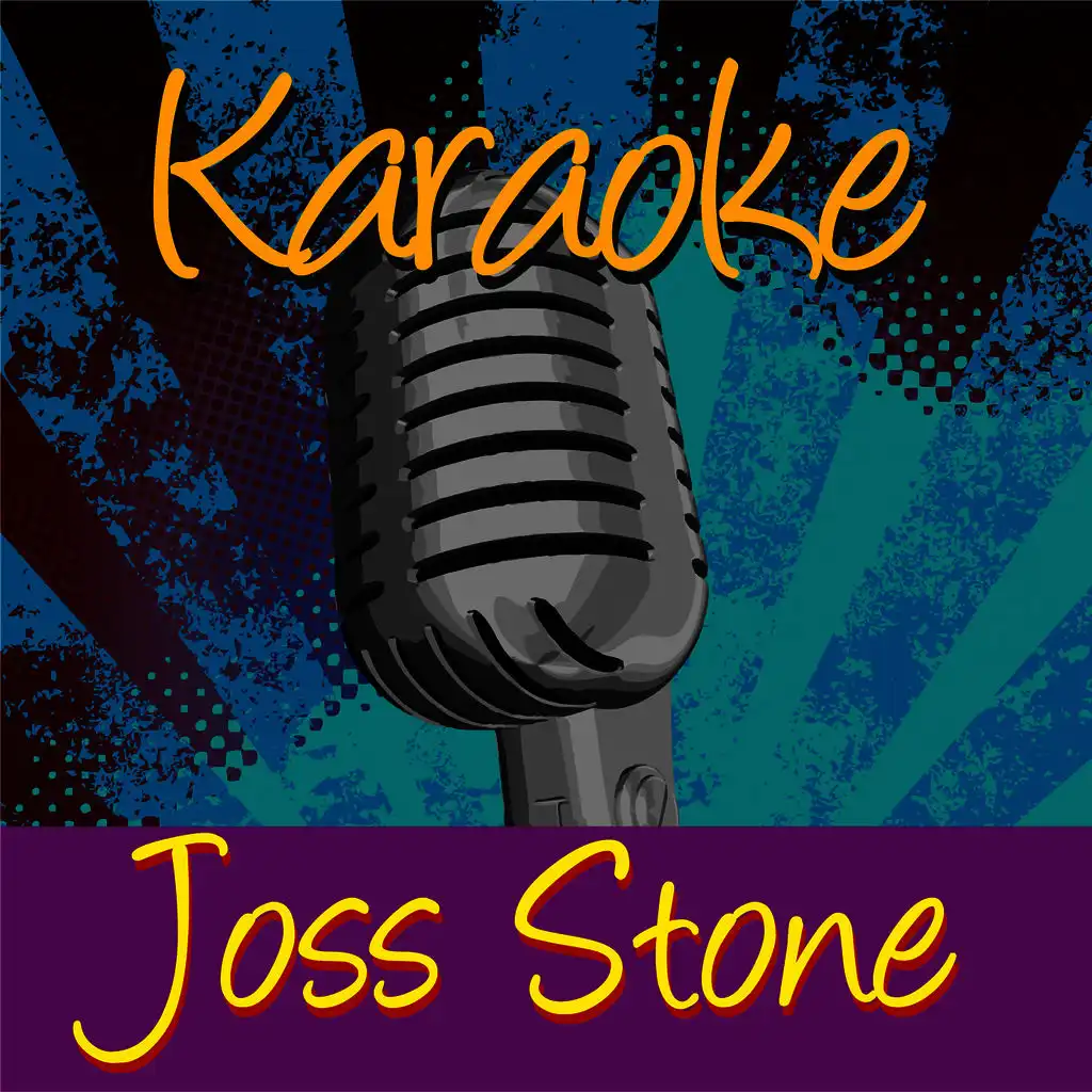 You Had Me (In The Style Of Joss Stone)