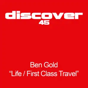 Life / First Class Travel
