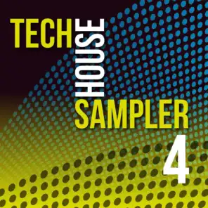 Tech House Sampler, Vol. 4