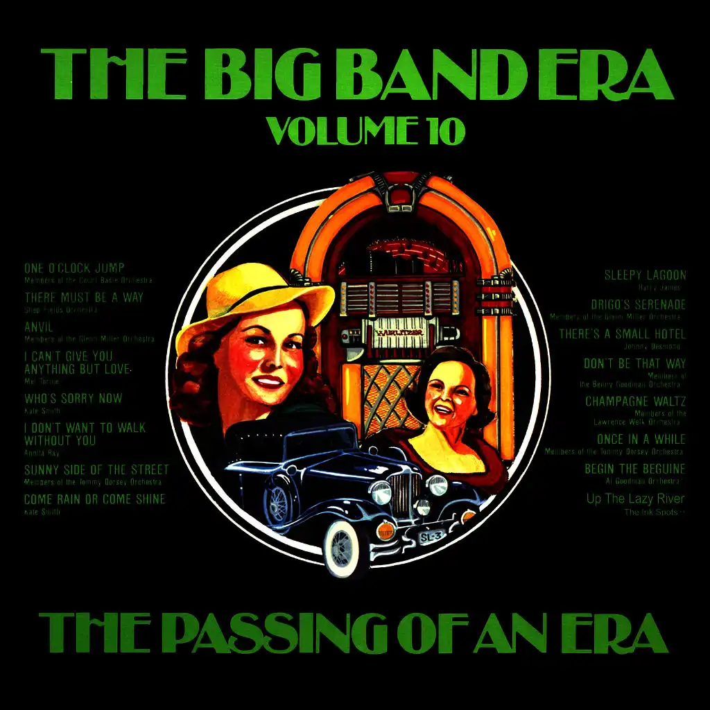 The Big Band Era , Volume 10 - The Passing Of An Era